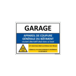 SIGNALETIQUE.BIZ FRANCE - SIGNALISATION PHOTOVOLTAIQUE - GARAGE APPAREIL DE COUPURE GENERALE DU BATIMENT (C1376) - PLASTIQUE PVC 1,5 MM - 450 X 630