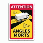 3 AUTOCOLLANTS DANGER ANGLES MORTS CAMIONS