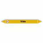 LOT DE 3 - MARQUEUR TUYAUTERIE - VIDE - VINYLE LAMINÉ - NFX 08-105 355 X 37 MM