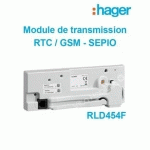 RLD454F - MODULE DE TRANSMISSION. RTC/GSM/GPRS POUR ALARME SEPIO - HAGER
