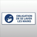 PANNEAU OBLIGATION - OBLIGATION DE SE LAVER LES MAINS - M011  - 450 X 150 MM - VINYLE SOUPLE AUTOCOLLANT - LOT DE 2