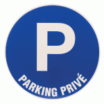 PANNEAU PARKING PRIVÉ DIAMÈTRE 45 CM POLYSTYRÈNE ANTICHOC