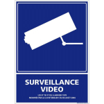 SIGNALETIQUE.BIZ FRANCE - PANNEAU INFORMATION SURVEILLANCE VIDÉO. SIGNALISATION INFORMATION ET VIDÉOPROTECTION. AUTOCOLLANT, PVC, ALU - ADHÉSIF - 300