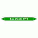LOT DE 3 - MARQUEUR TUYAUTERIE - EAU CHAUDE 90°C - VINYLE LAMINÉ - NFX 08-105 250 X 26 MM