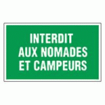 PANNEAU INTERDIT AUX NOMADES ET CAMPEURS