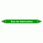 LOT DE 3 - MARQUEUR TUYAUTERIE - EAU DE FABRICATION - VINYLE LAMINÉ 355 X 37 MM