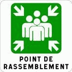 PANNEAU POINT DE RASSEMBLEMENT