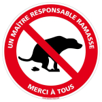 SIGNALETIQUE.BIZ FRANCE - PANNEAU DÉJECTION CANINE INTERDITE, UN MAÎTRE RESPONSABLE RAMASSE - PLASTIQUE PVC 1 MM - DIAMÈTRE 240 MM - PLASTIQUE PVC 1