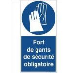 PANNEAU PORT DE GANTS OBLIGATOIRE