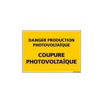 SIGNALETIQUE.BIZ FRANCE - PANNEAU DANGER PRODUCTION PHOTOVOLTAIQUE (C1334) - ADHÉSIF - 75 X 105 MM - ADHÉSIF