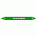 LOT DE 3 - MARQUEUR TUYAUTERIE - EAU FLUVIALE - VINYLE LAMINÉ - NFX 08-105 355 X 37 MM