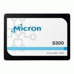 MICRON 5300 MAX - SSD - 3.84 TO - SATA 6GB/S