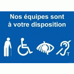 LOT DE 4 - PANNEAU NOS ÉQUIPES SONT À VOTRE DISPOSITION - 150 X 210 - VINYLE SOUPLE AUTOCOLLANT