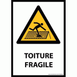 LOT DE 3 - SIGNALÉTIQUE DE DANGER - PICTO TOITURE FRAGILE - W036 - ISO 7010 VINYLE SOUPLE AUTOCOLLANT A5