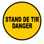 PANNEAU STAND DE TIR DANGER