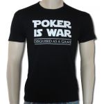 TSHIRT POKER IS WAR - DARK SIDE