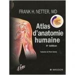 LIVRE, ATLAS D'ANATOMIE HUMAINE, FRANCK H. NETTER MD