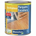 VITRIFICATEUR - ACRYL-POLYURÉTHANE - PARQUETS ESCALIERS - SATINÉ - 1L BLANCHON