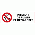 PANNEAU D'INTERDICTION - INTERDICTION DE FUMER ET VAPOTER  - 450 X 150 MM - VINYLE SOUPLE AUTOCOLLANT