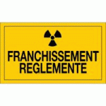 PANNEAU FRANCHISSEMENT RÈGLEMENTÉ