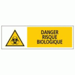 PANNEAU DANGER RISQUE BIOLOGIQUE