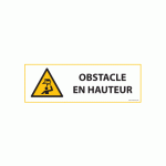 LOT DE 2 - SIGNALÉTIQUE DANGER W020 - OBSTACLE EN HAUTEUR - NORME ISO 7010 - 297 X 105 MM - PVC