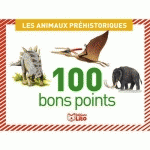 BONS POINTS - ANIMAUX PREHISTORIQUE - BOÎTE DE 100