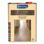 CIRE LIQUIDE POUR ENTRETIEN DE PARQUET - NATUREL - 5 L BLANCHON