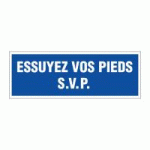 PANNEAU ESSUYER VOS PIEDS S.V.P