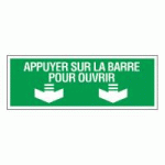 PANNEAU APPUYER SUR LA BARRE POUR OUVRIR