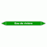 LOT DE 3 - MARQUEUR TUYAUTERIE - EAU DE RIVIÈRE - VINYLE LAMINÉ - NFX 08-105 250 X 26 MM