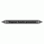 LOT DE 3 - MARQUEUR TUYAUTERIE - VAPEUR HAUTE PRESSION - VINYLE LAMINÉ 355 X 37 MM