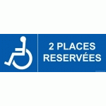 PANNEAU 2 PLACES RÉSERVÉES PMR - 700 X 250 - PVC