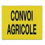 PANNEAU CONVOI AGRICOLE CLASSE 2 1200X400MM ALUMINIUM