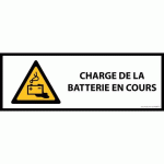 LOT DE 2 - PANNEAU DANGER - CHARGE EN COURS DE LA BATTERIE - W026 - ISO 7010 450 X 150 MM PVC 2 MM