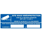 SOFOP - SITE SOUS VIDEOPROTECTION 330X75MM NORMASIGN EN PS CHOC