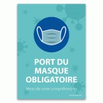 PANNEAU PORT DU MASQUE OBLIGATOIRE - MERCI DE VOTRE COMPRÉHENSION  - 210 X 148 MM (A5) - PVC