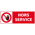 SIGNALETIQUE.BIZ FRANCE - PANNEAU HORS SERVICE. SIGNALISATION EN PANNE. AUTOCOLLANT HORS SERVICE, PANNEAUX PVC OU ALU - ALUMINIUM 2 MM - 350 X 125 MM