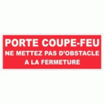 PANNEAU PORTE COUPE-FEU NE METTEZ PAS D