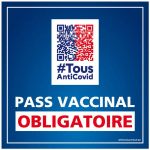 PANNEAU PASS VACCINAL OBLIGATOIRE CARRÉ BLEU. SIGNALISATION COVID-19. AUTOCOLLANT PASS VACCINAL, PANNEAU PVC, ALUMINIUM - ALUMINIUM 2 MM - 350 X 350