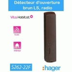 DÉTECTEUR D'OUVERTURE RADIO - S262-22F - BRUN - LOGISTY HAGER - PILE LITHIUM FOURNIE