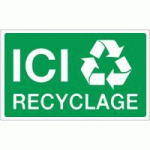 PANNEAU ICI RECYCLAGE