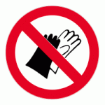 PANNEAU PORT DE GANTS INTERDIT