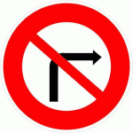 PANNEAU INTERDICTION DE TOURNER À DROITE-450MM-CL2 - KELIAS