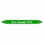 LOT DE 5 - MARQUEUR TUYAUTERIE - EAU CHAUDE 70°C - VINYLE LAMINÉ - NFX 08-105 450 X 52 MM