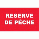 PANNEAU RÉSERVE DE PÊCHE