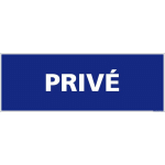 SIGNALETIQUE.BIZ FRANCE - PANNEAU INFORMATION PRIVÉ. SIGNALISATION INFORMATION. PANNEAU HORIZONTAL. AUTOCOLLANT, PVC OU ALU AU CHOIX - ALUMINIUM 2 MM