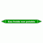 LOT DE 3 - MARQUEUR TUYAUTERIE - EAU FROIDE NON POTABLE - VINYLE LAMINÉ 355 X 37 MM