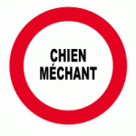 PANNEAU CHIEN MÉCHANT