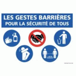 PANNEAU SUR LES "GESTES BARRIÈRES" À ADOPTER 210 X 300 MM